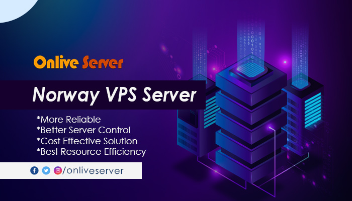 Buy Extraordinary Norway VPS Server by Onlive Server