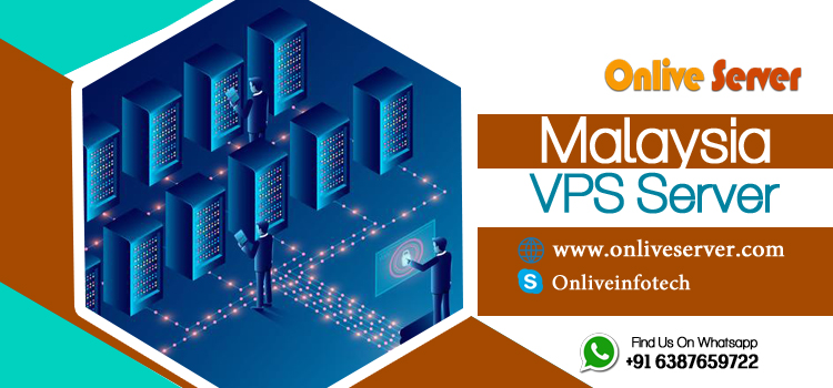 Increase Your Website Performance with Malaysia VPS Server – Onlive Server