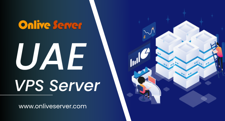 UAE VPS Server – The Most Powerful VPS Server for Your Business